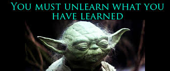 unlearn...